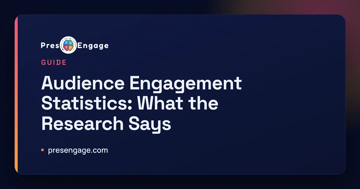 Read: Audience Engagement Statistics: What the Research Says Audience engagement statistics from peer-reviewed research