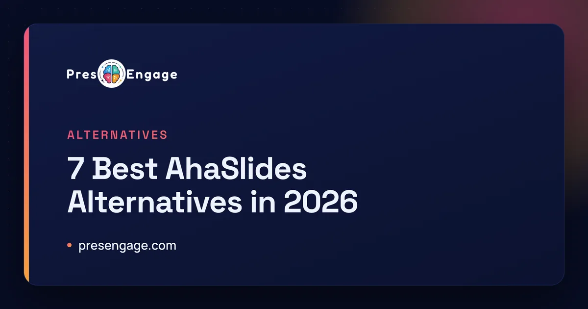 7 best AhaSlides alternatives in 2026