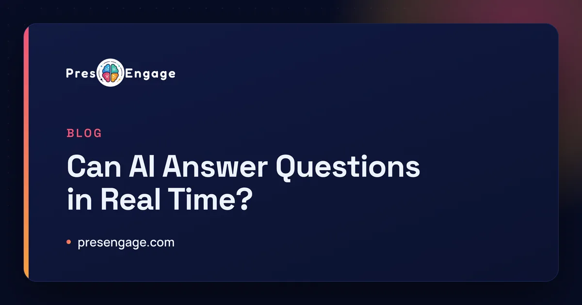 Read: Can AI Answer Questions in Real Time? An AI co-presenter answering audience questions live in real time